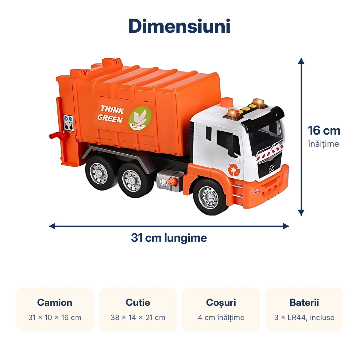 Dimensiunile camionului de gunoi: 31 x 10 x 16 cm, cutie de 38 x 14 x 21 cm, 3 baterii LR44 incluse
